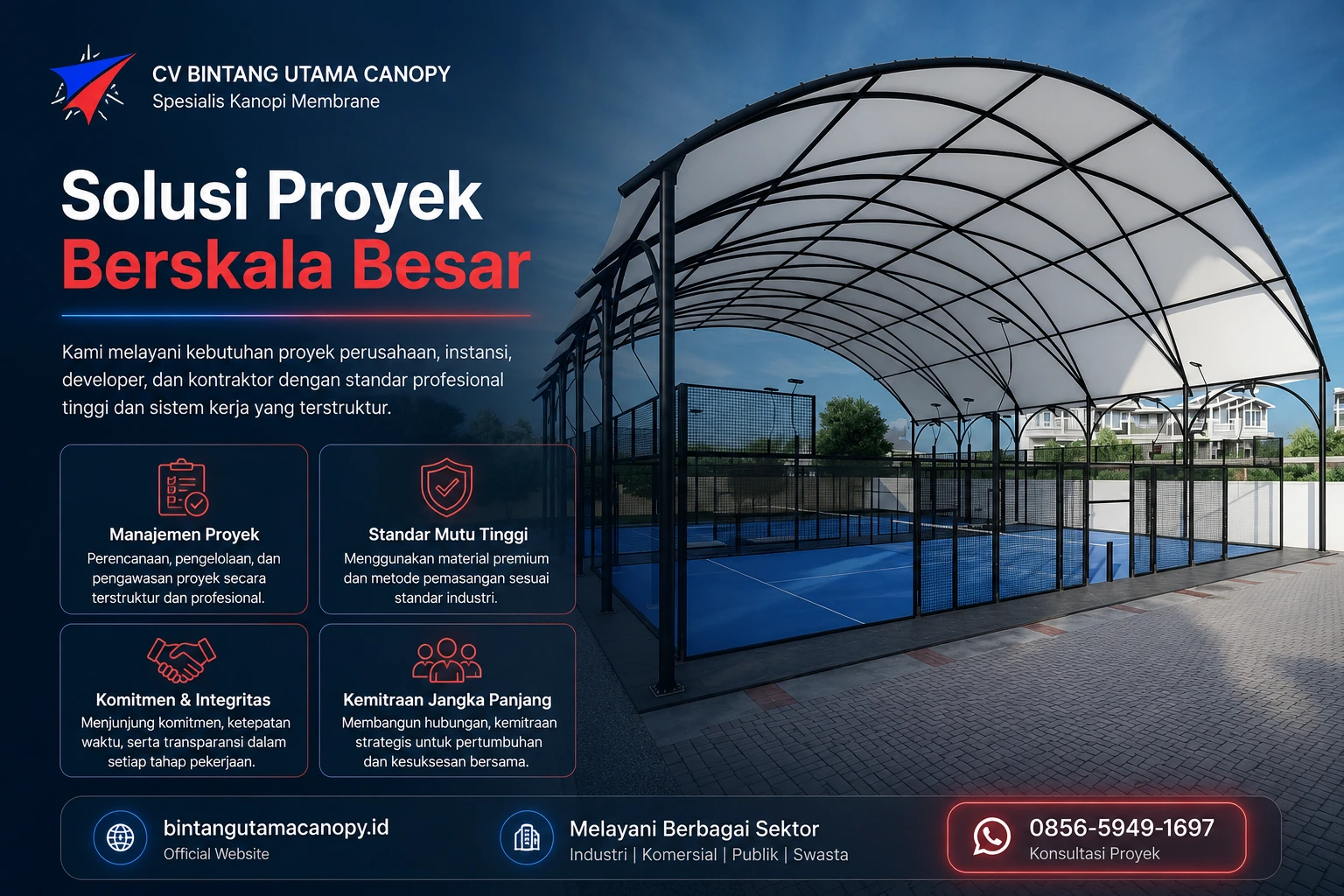 CV Bintang Utama Canopy - Kontraktor Canopy Membrane Proyek Komersial Berskala Besar
